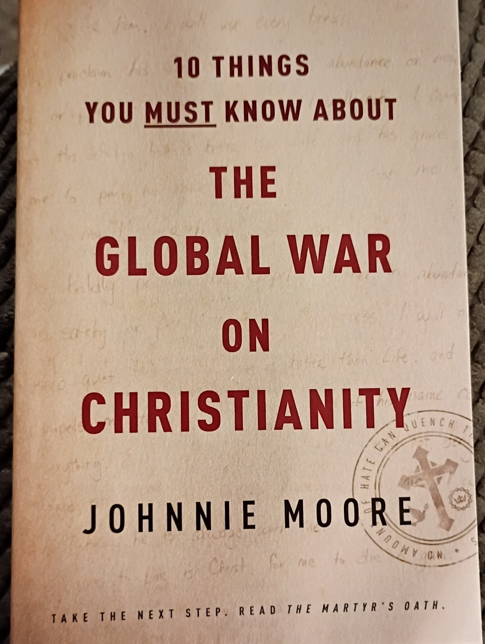 The Global War on Christianity by Johnnie Moore - New Paperback Booklet